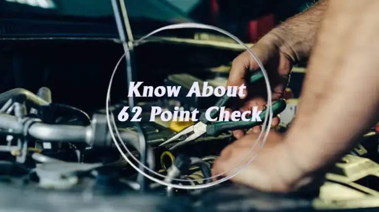 What Is a 62 Point Check? Everything You Need to Know